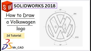 How to draw Volkswagen Car logo in 2d with solidwork | Easy practice drawing steps | Solidworks 2018