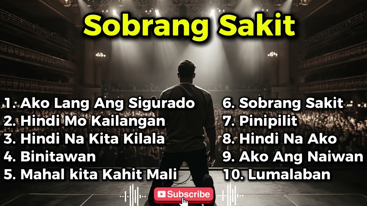 Sobrang Sakit | OPM Soft Rock Hugot Song