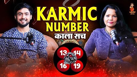 Karmic Numbers in Numerology and Their Impact on Compatibility | Podcast with @PARUL BHANWAL