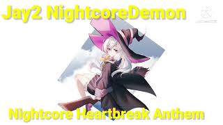 Nightcore Heartbreak Anthem Galantis, David Guetta & Little Mix