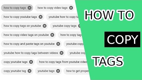 How to copy tags from another video (how copy keywords on youtube)