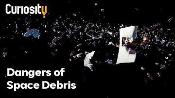 The Dangers Of Space Debris | Breakthrough