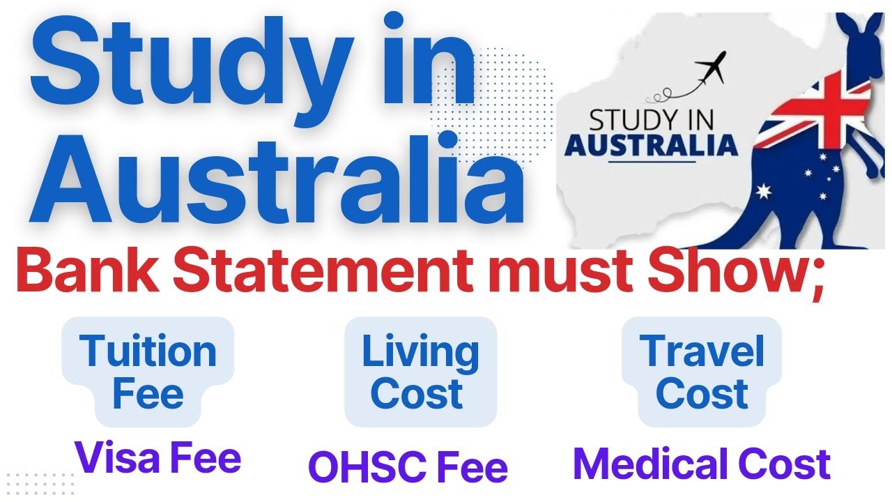 bank-statement-requirements-for-australia-study-visa-total-cost-of