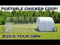 Build your own portable poultry coop