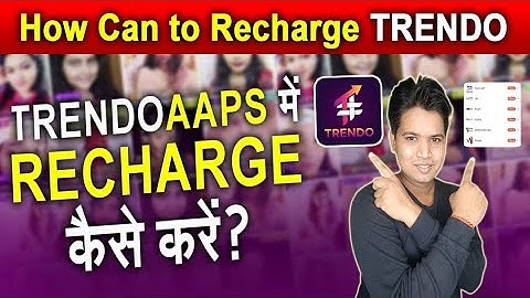 How Can To Recharge TRENDO | STREAMKAR मैं रिचार्ज कैसे करें | TRENDO AGENCY INDIA #trendo #recharge