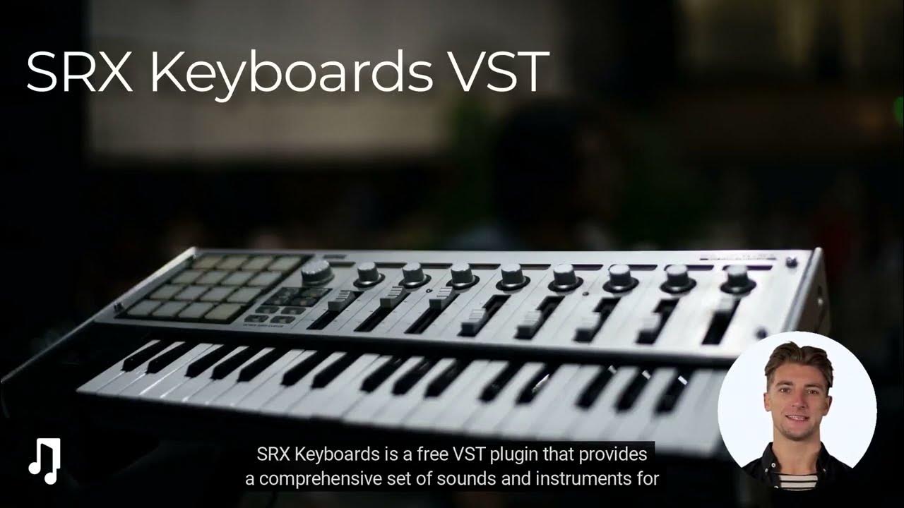 SRX Keyboards VST Free Download YouTube