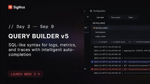 Query Builder v5 | SigNoz Launch Week 5.0 | Day 2