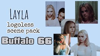 Layla | Buffalo '66 | (Logoless Scene Pack)