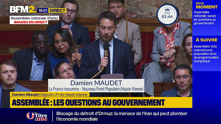 🟡Suivez en direct la séance des questions au gouvernement à l'Assemblée