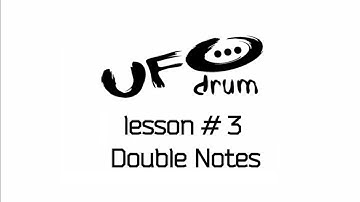 Advanced Techniques Lesson 3 - Double Notes
