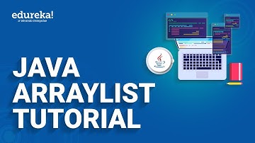 Java ArrayList Tutorial | Java ArrayList Examples | Java Tutorial | Edureka Rewind