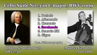 Bach: Cello Suite No. 3, Gendron (1964) バッハ 無伴奏チェロ組曲第3番 ジャンドロン