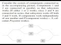 MSSQ5- Probabilities Using Components Work &amp; Systems Work