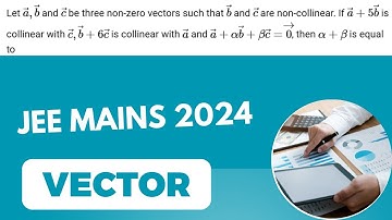 Let vector a , vector b and vector c be three non-zero vectors such that vector b and vector c are..