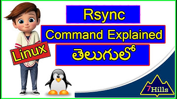 Linux Backup files data | Rsync Command Explained In Telugu | Linux In Telugu by 7Hills