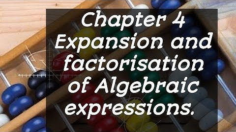 Ex 4B ||Q #11||Chapter #4 Expansion and factorisation of Algebraic expressions ||D2 maths NSM2