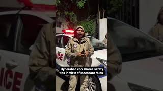 Telengana Cops | Safety Tips | Hyderabad Police | Heavy Rain In Hyderabad | Shorts |