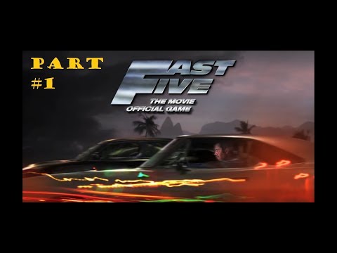 Fast 5 the movie: official game walkthrough (PART - 1)