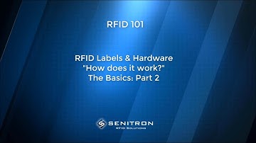 RFID Training: RFID Labels / Hardware - "How does it work?" Part 2 of 5