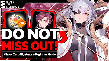 WATCH THIS Before You Play Chaos Zero Nightmare