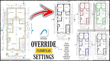 How To Override Floor Plan Settings in Archicad