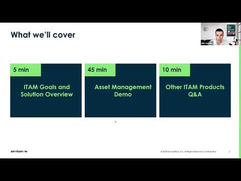 ITAM Talks Session 1 - Overview of ServiceNow ITSM + Asset Management
