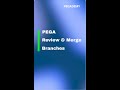 Review and Merge Branch Application in Pega 8.8 | Branch application part 2 #pega #shorts #pegademy