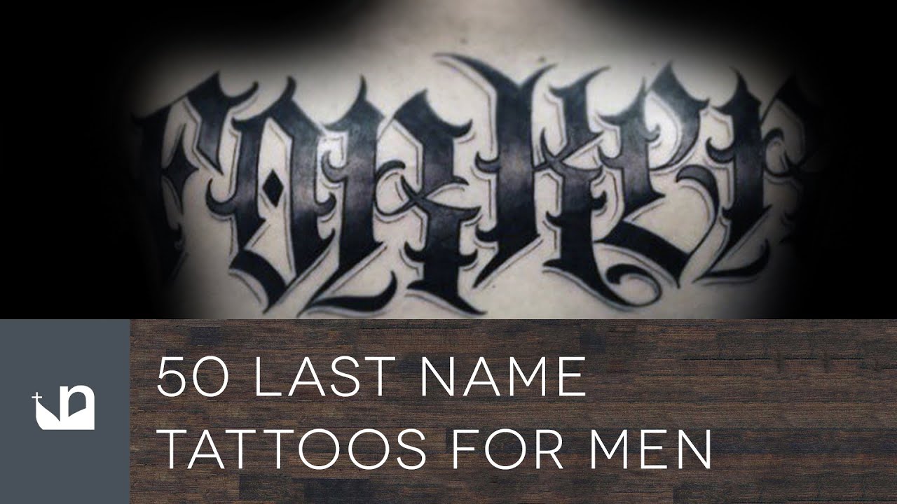 2. 100+ Best Last Name Tattoos for Men and Women (2021) - wide 7