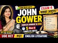 👉 JOHN GOWER👉 Exam में पक्का आएगा!👉 5 मिनट में Complete Notes👉 (UGC NET | PGT)
