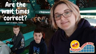 Blackpool Pleasure Beach | Are The Wait Times The Same As The App? | Bank Holiday Sunday 5th May 24