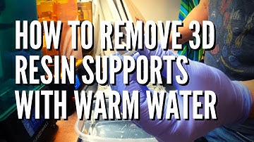 How To Remove 3D Resin Print Supports With Warm Water