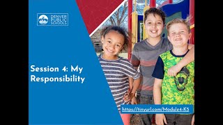 My Responsibility Elementary Introduction to Module 4