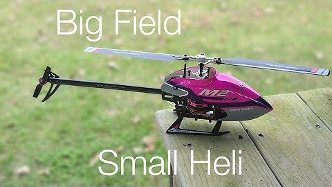 OMPHobby M2 V2 | Big Field, Small Heli