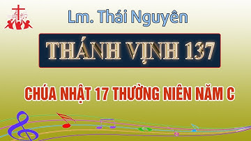Đáp ca Chúa nhật 17 Thường Niên năm C - Thánh vịnh 137 Lm Thái Nguyên | SUPON MUSIC