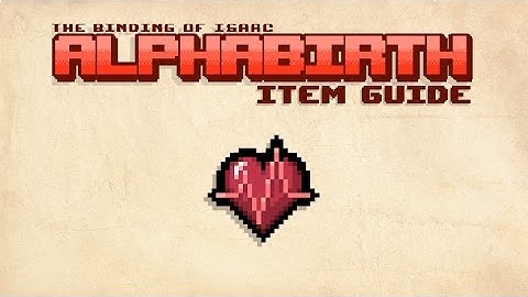 Alphabirth Item Guide: Lifeline
