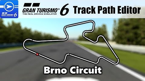GT6 Track Path Editor - Brno Circuit
