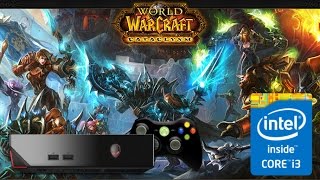 Alienware Alpha i3 4130T 4GB 500GB Playing World of Warcraft On Ultra Settings Test WOW