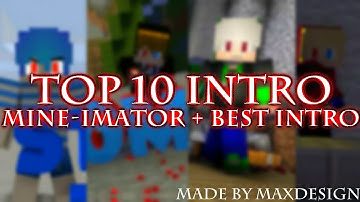 New!!! Top 10 intro Mine-Imator
