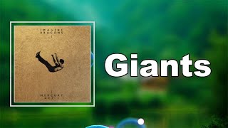 Imagine Dragons - Giants (Lyrics)