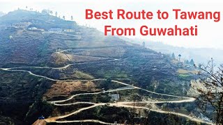 Best Route To Tawang From Guwahati...