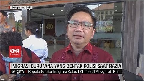 Imigrasi Buru WNA Yang Bentak Polisi Saat Razia