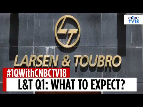 L&amp;T Q1 Preview: Revenue Seen Up 4.5%, Profit May Fall 3.5% | CNBC TV18