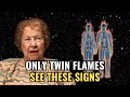 7 TWIN FLAME Signs That ONLY Happen To Twin Flames ✨ Dolores Cannon