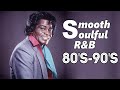 Black Music - Besst Smooth Soulful R&amp;B Songs - James Brown, Teddy Pendergrass, Marvin Gaye, Al Green