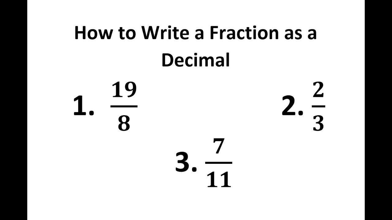 how-to-write-a-fraction-as-a-decimal-youtube