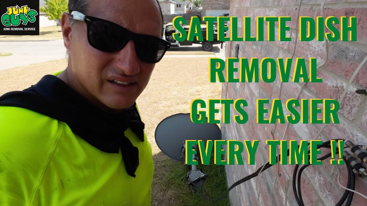 SATELLITE DISH IS RIDICULOUSLY EASY FOR 150.00 / JUNK REMOVAL SERVICE