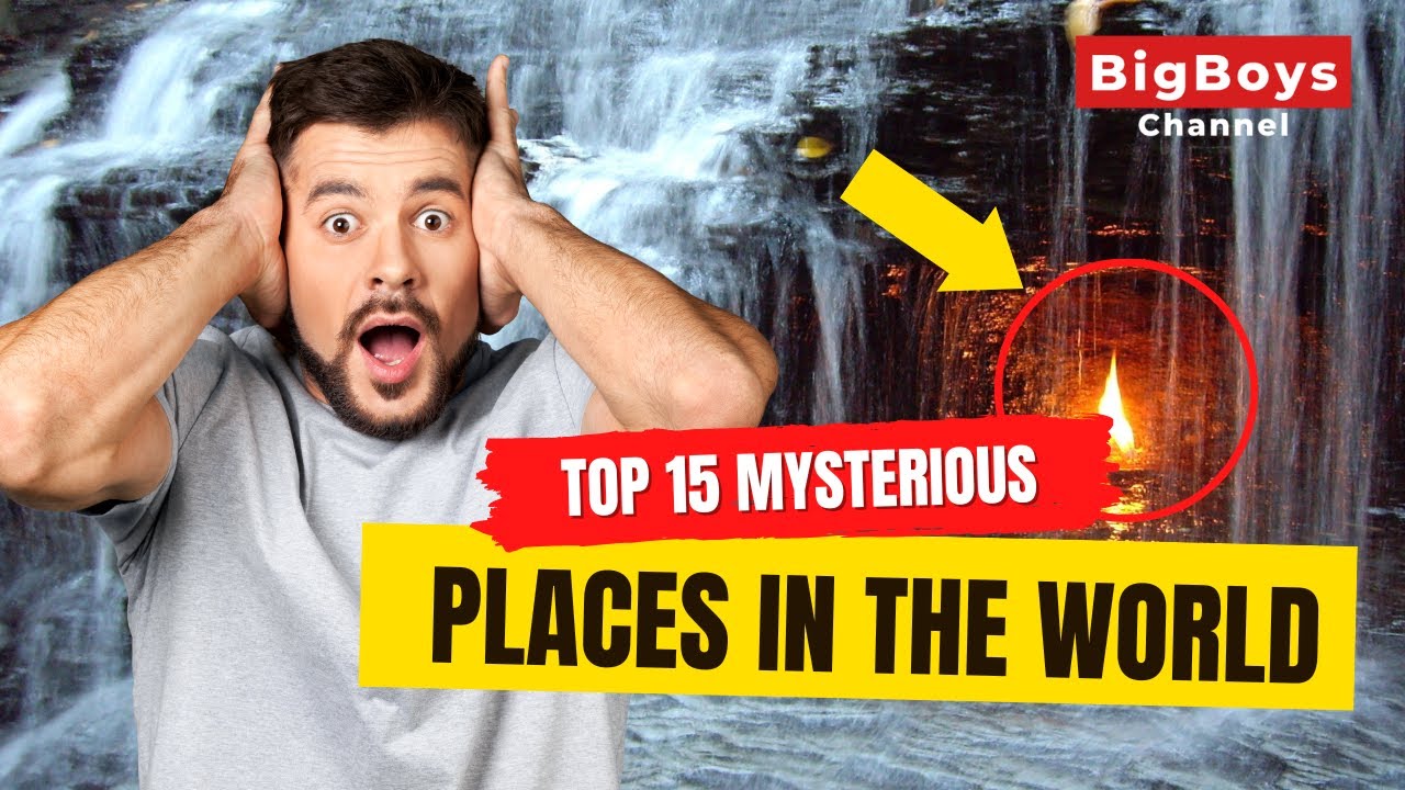 15 Mysterious Places on Earth | Scientifically Impossible | Unsolved Mysteries