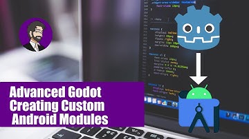 Advanced Godot | Creating Custom Android Modules
