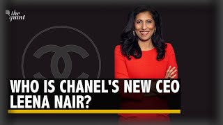 From Kolhapur to Top Boss at Chanel: Indian-Born Leena Nair's Career Graph | The Quint