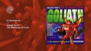 DJ Nonsdrome - Goliath Part 5 - The Millennium Of Truth (1999)